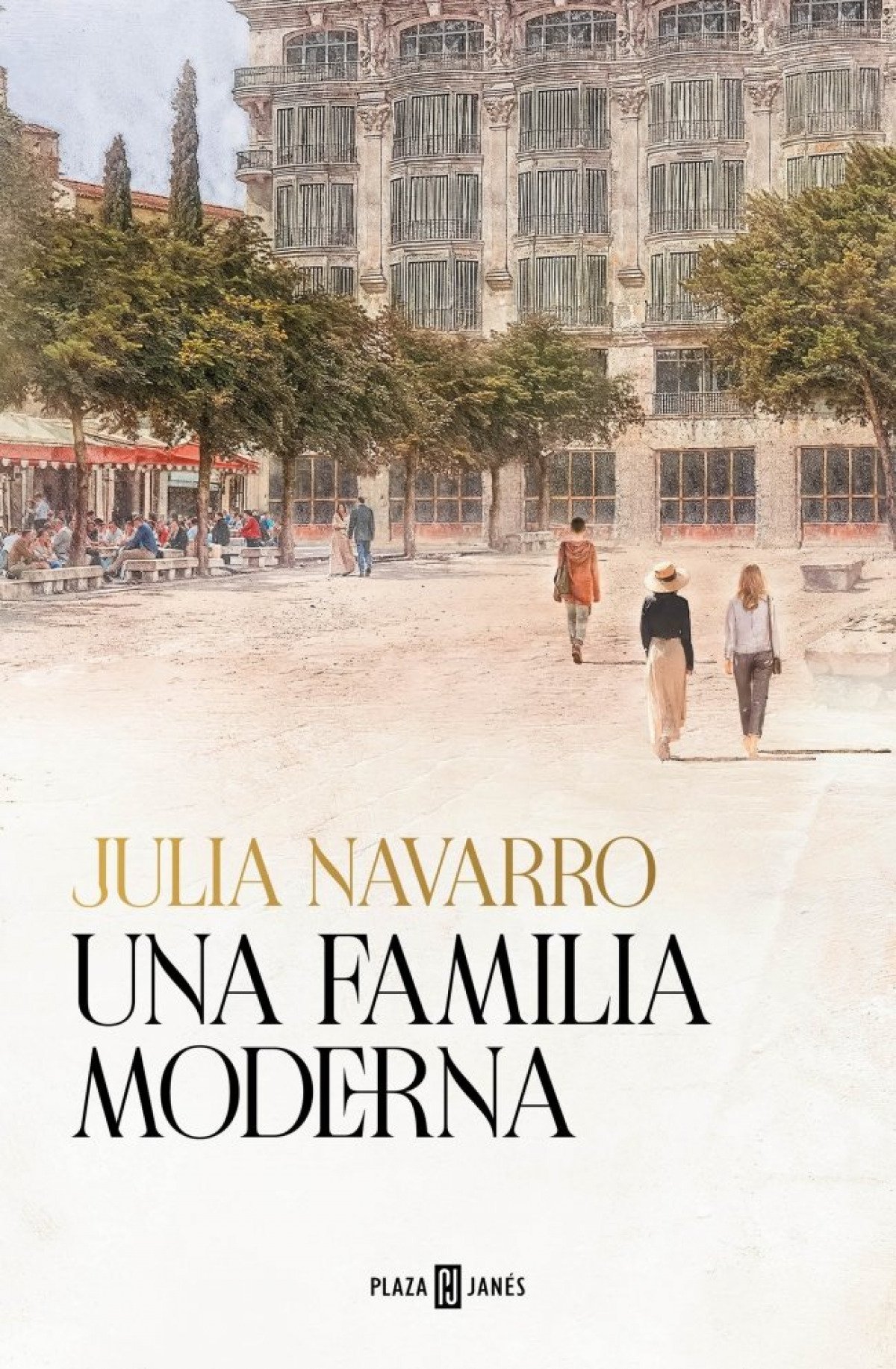 Una familia moderna – Julia Navarro Una familia moderna – Julia Navarro
