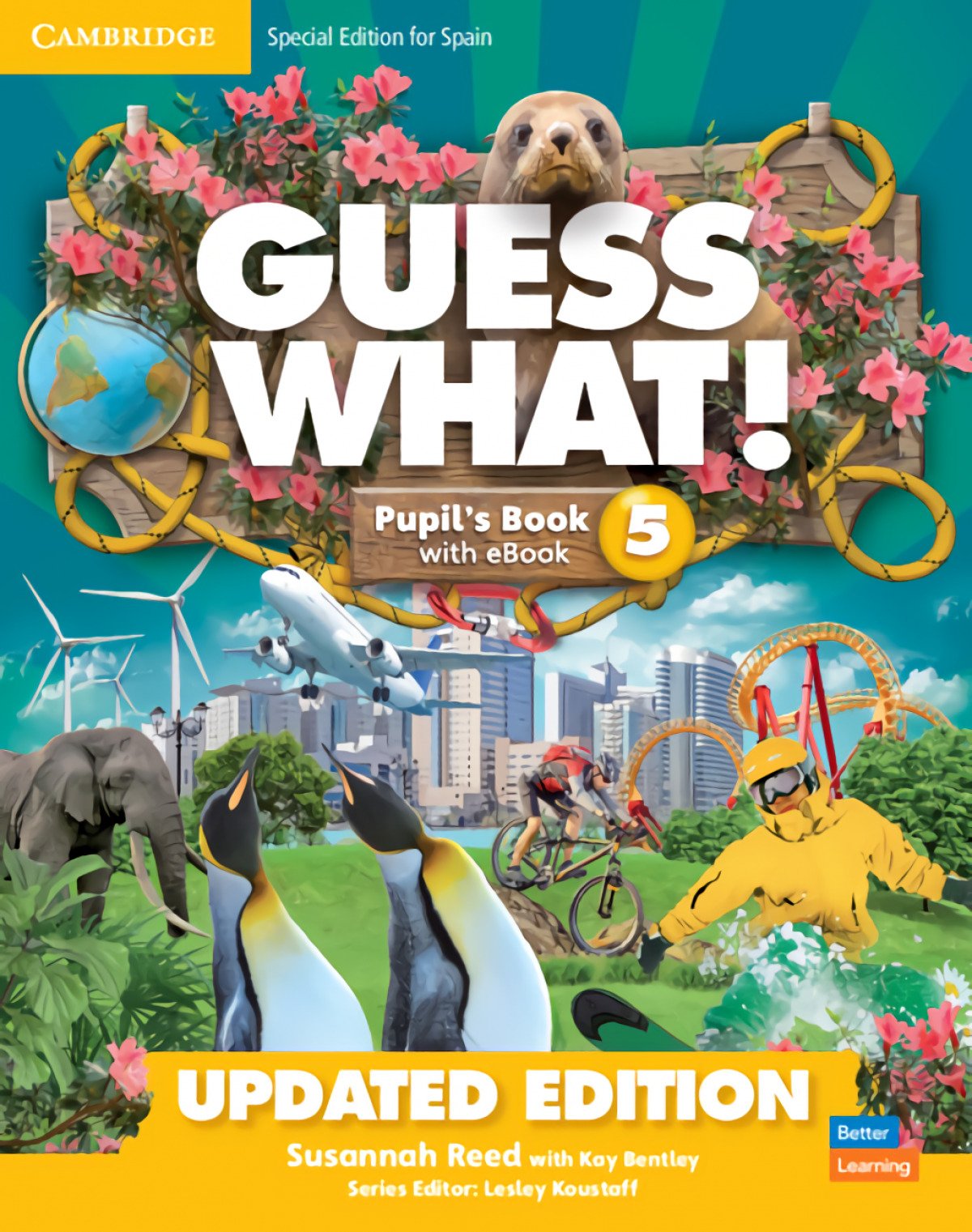 Guess What! Special Edition for Spain Updated Level 5 Pupil’s Book Guess What! Special Edition for Spain Updated Level 5 Pupil’s Book