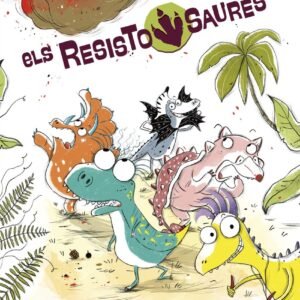 Resistosaures 1 – La bola de foc – Eleonora Babbo i Vincenzo Galli Resistosaures 1 – La bola de foc – Eleonora Babbo i Vincenzo Galli