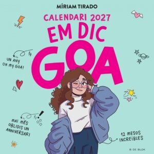 Calendari Em dic Goa 2027 – Míriam Tirado Calendari Em dic Goa 2027 – Míriam Tirado